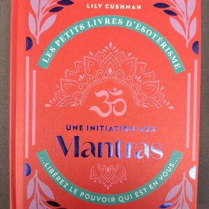 UNE INTRODUCTION AUX MANTRAS