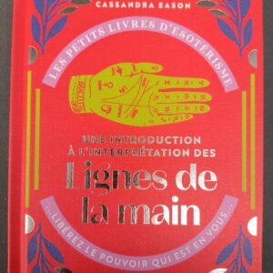 UNE INTRODUCTION AUX LIGNES DE LA MAIN